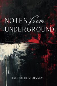 Notes From Underground